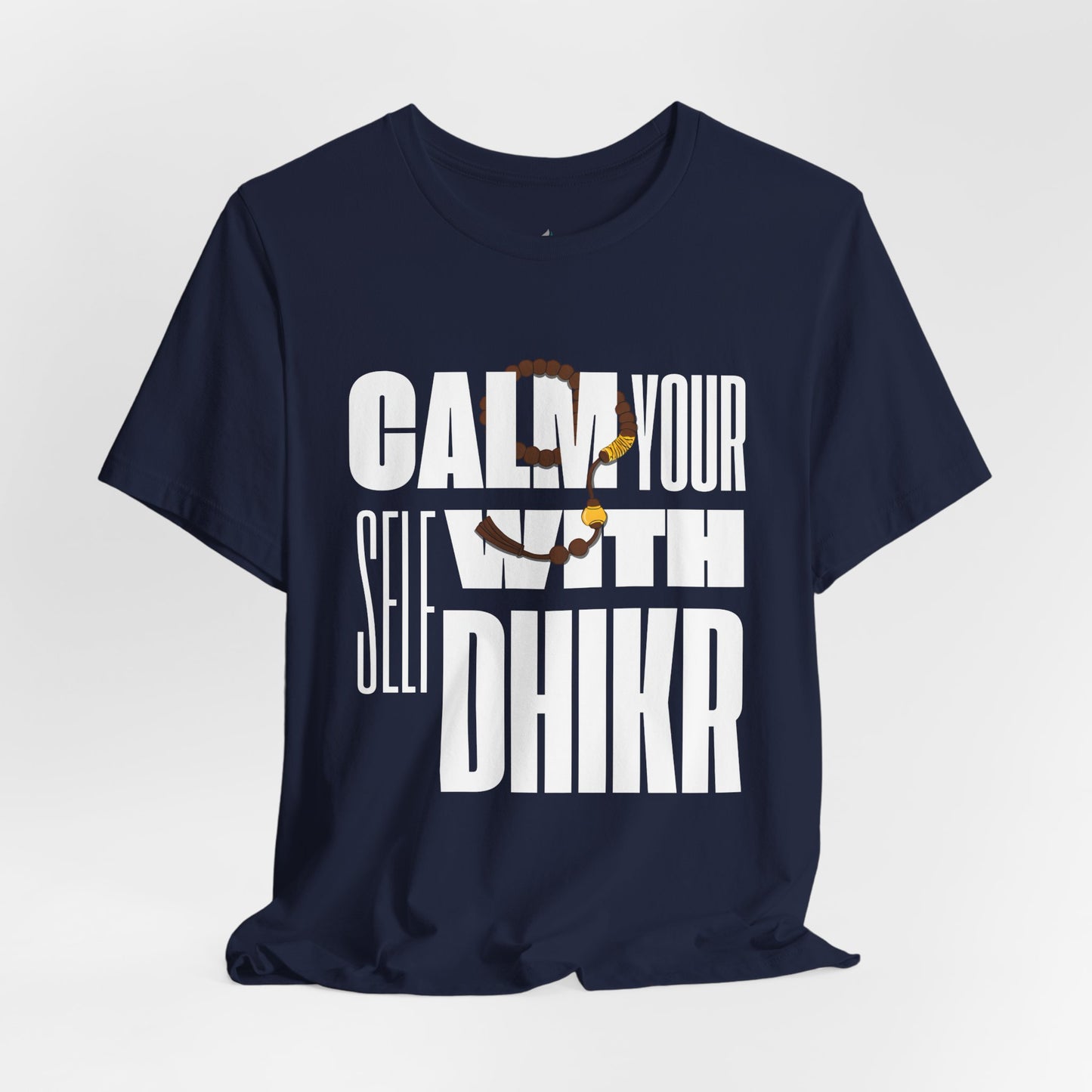 Calm Yourself With Dhikr T-Shirt | Faith-Inspired Islamic Streetwear