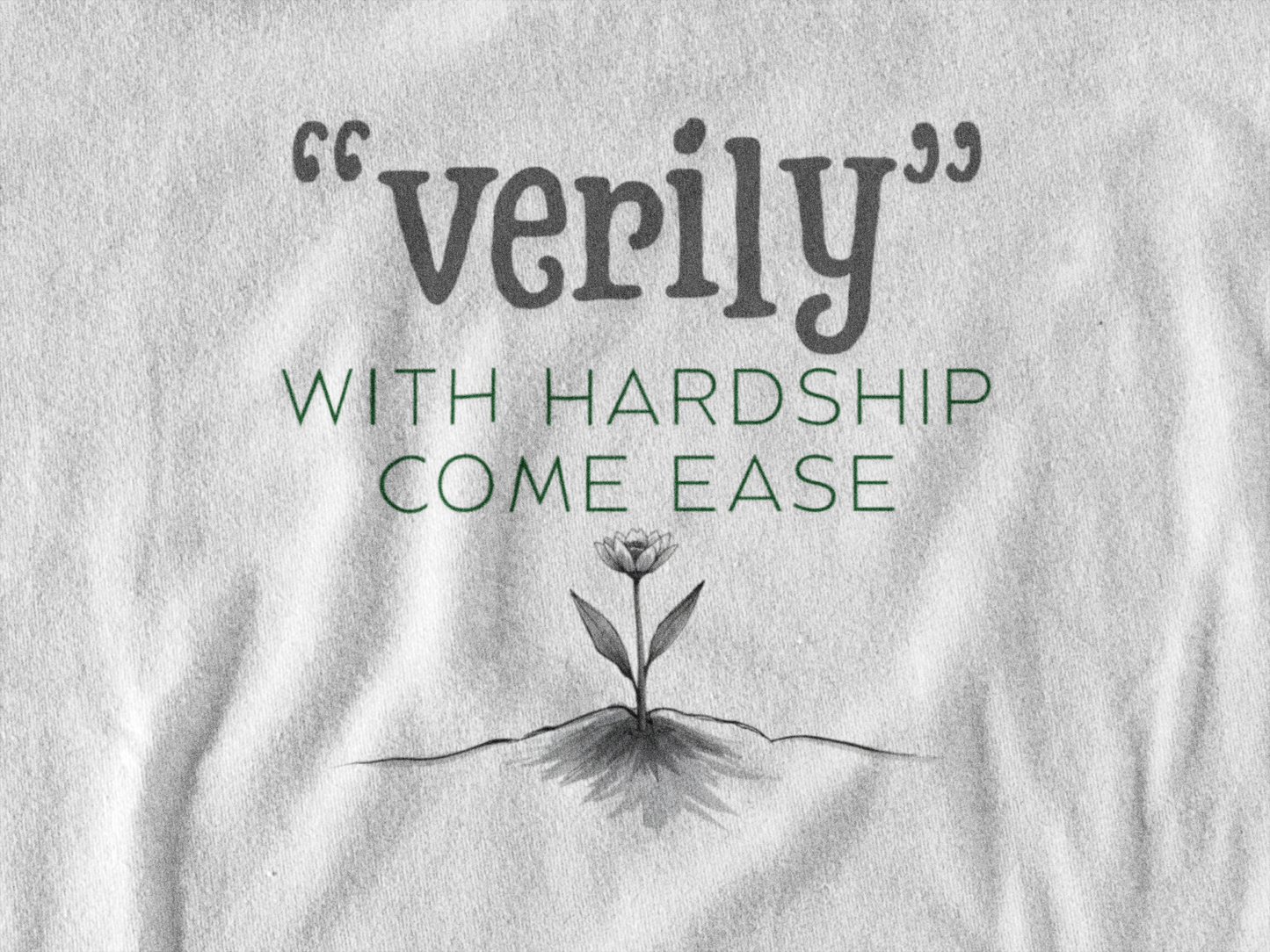 “Verily, After Hardship Comes Ease” Sweatshirt – Islamic Streetwear Quranic Verse