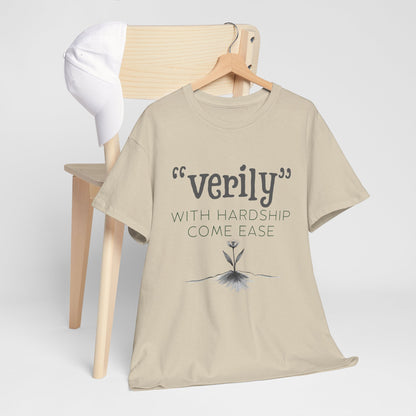 “Verily, After Hardship Comes Ease” T-Shirt – Islamic Streetwear Quran Verse Tee