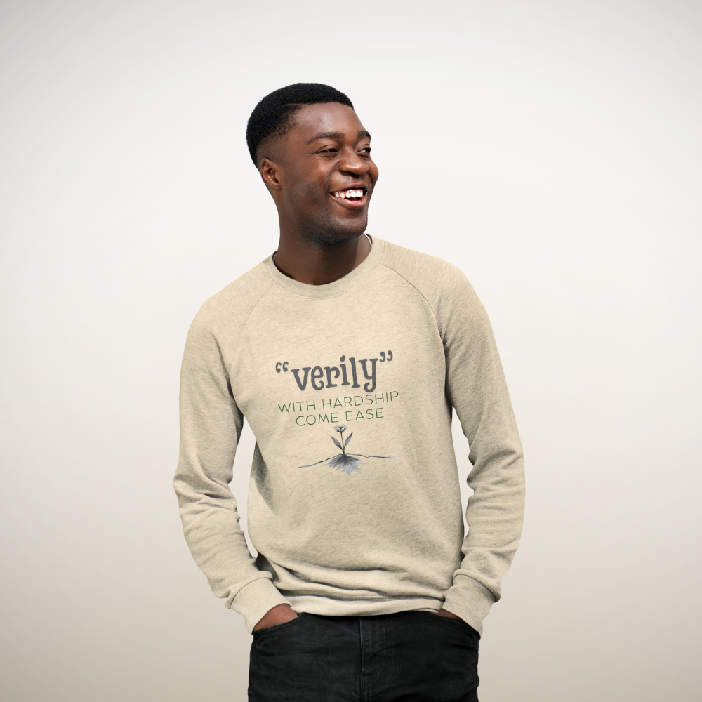 “Verily, After Hardship Comes Ease” Sweatshirt – Islamic Streetwear Quranic Verse