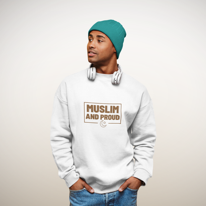 Muslim and Proud Sweatshirt | Faith-Inspired Modest Streetwear
