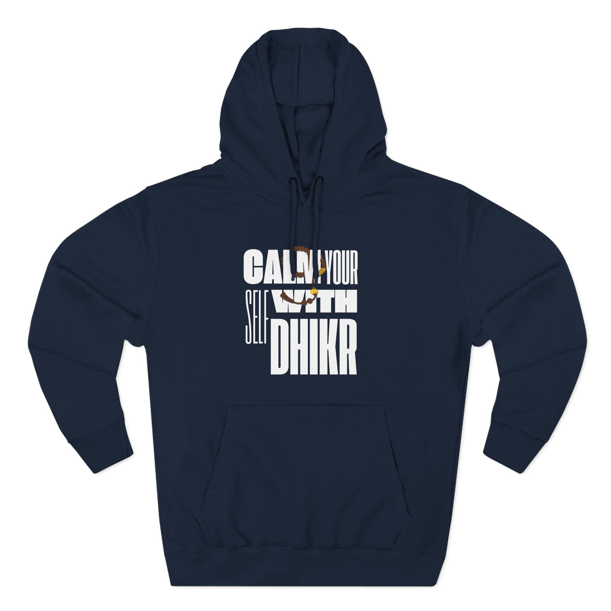 Fleece Hoodie with Calm Your Self with Dhikr Islamic Writings