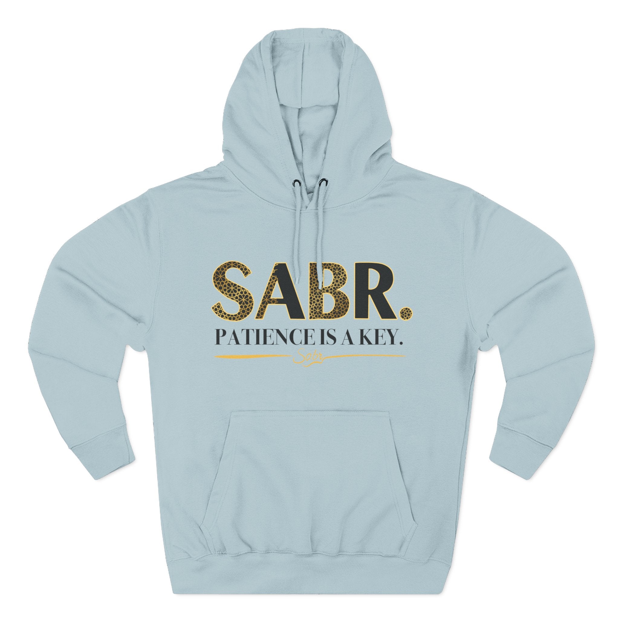 Islamic Sabr Three-Panel Fleece Hoodie for Patience | Muslim Apparel